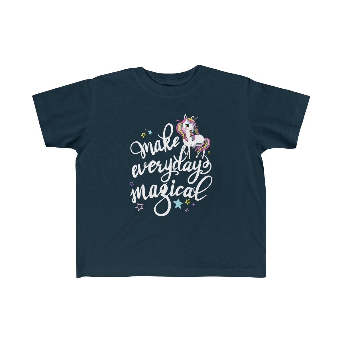 Unicorn Make Everyday Magical Kid Girls Tee